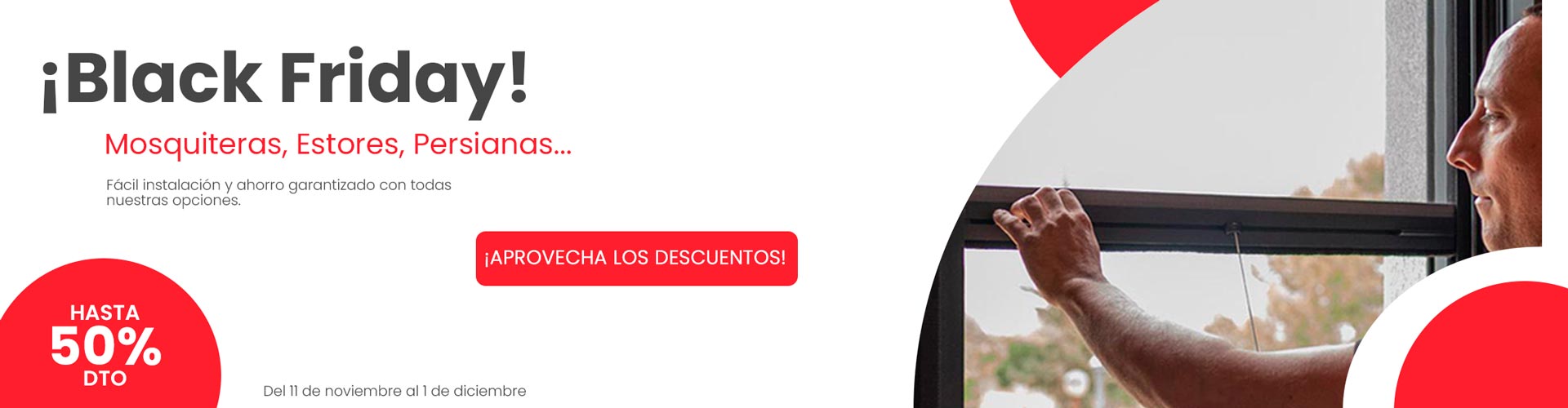 Black Friday Mosquiteras