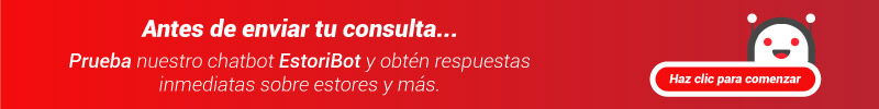 ¿Necesitas ayuda? Habla con EstorBot