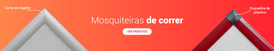 Mosquiteiros Deslizantes