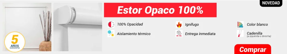 Estor opaco con entrega inmediata