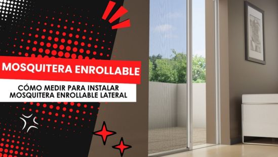 Cómo Medir Una Mosquitera Enrollable Lateral