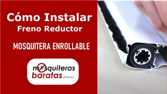 ¿Cómo instalar freno en mosquiteras enrollables?