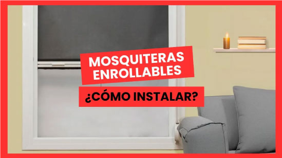 ¿Cómo instalar mosquiteras enrollables a pared?