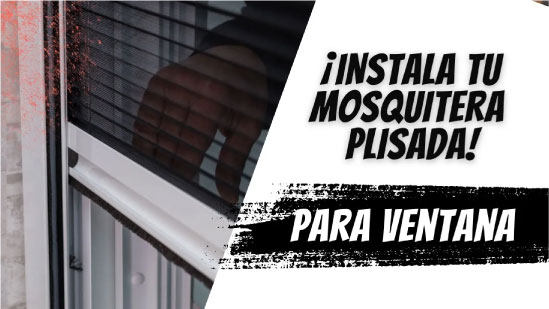 Cómo instalar mosquiteras plisadas para ventana