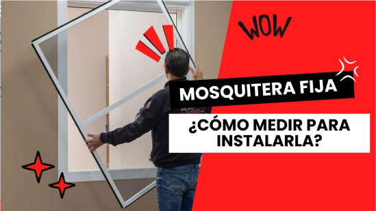 ¿Cómo tomar medidas para instalar mosquitera fija?