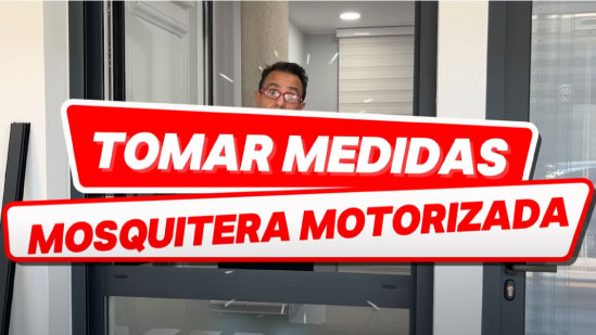 ¿Cómo medir para poner mosquiteras motorizadas?
